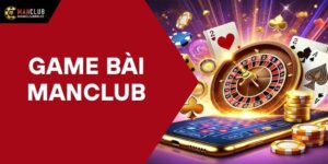 game bài Manclub