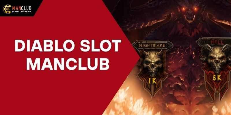 Diablo Slot Manclub