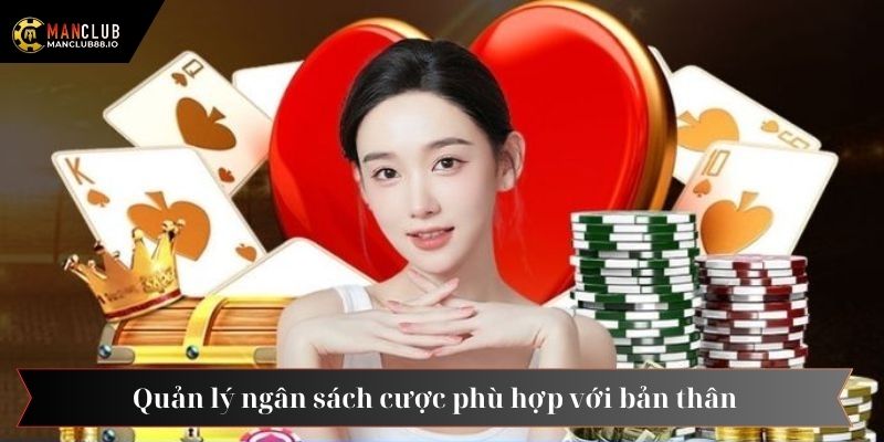 Quản lý ngân sách cược phù hợp với bản thân
