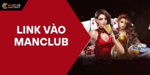 Link Vào Manclub