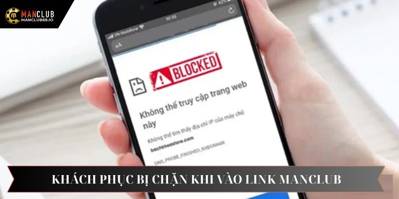 Sử dụng phần mềm VPN để khắc phục tình trạng bị chặn khi truy cập Manclub