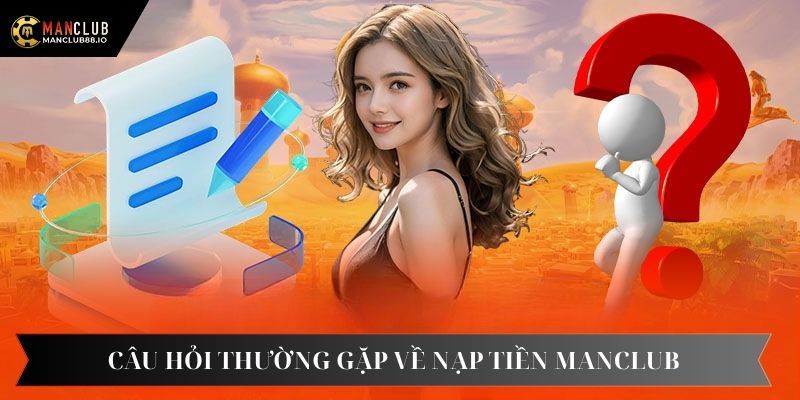 Những câu hỏi thường gặp